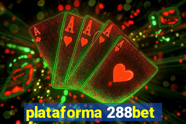 plataforma 288bet