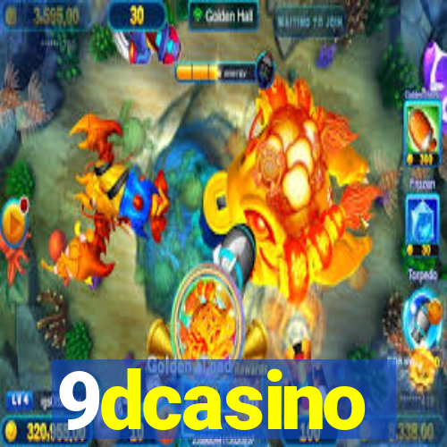 9dcasino