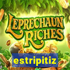 estripitiz