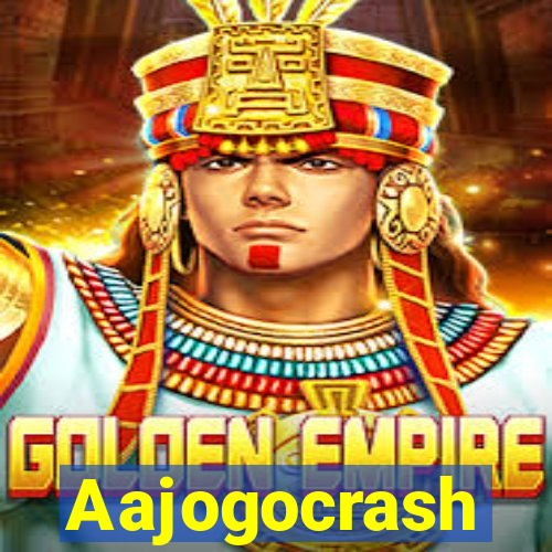 Aajogocrash