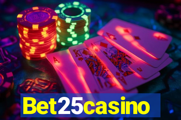 Bet25casino