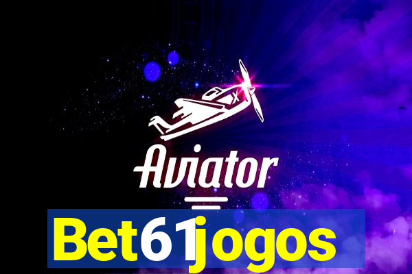 Bet61jogos