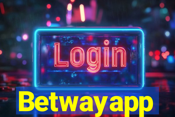 Betwayapp