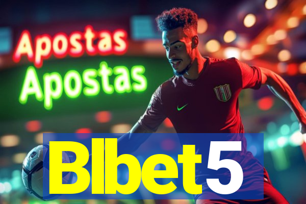 Blbet5