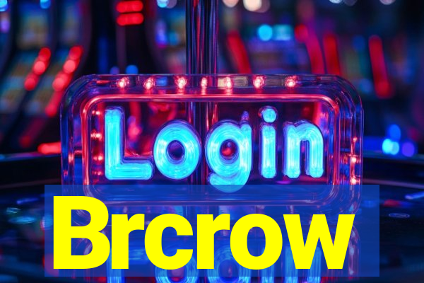 Brcrow