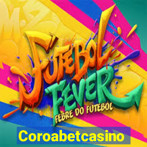 Coroabetcasino