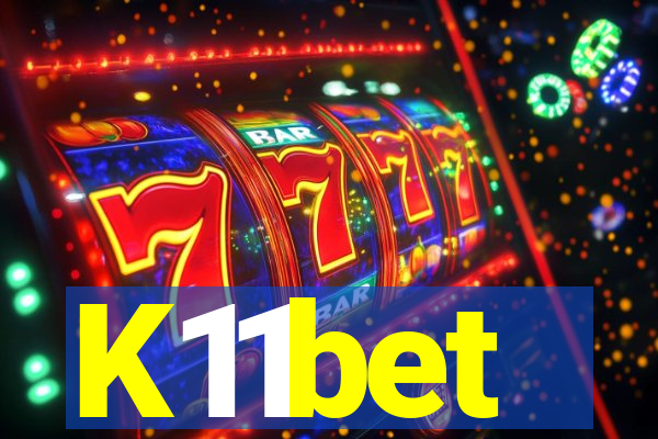 K11bet