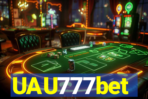 UAU777bet