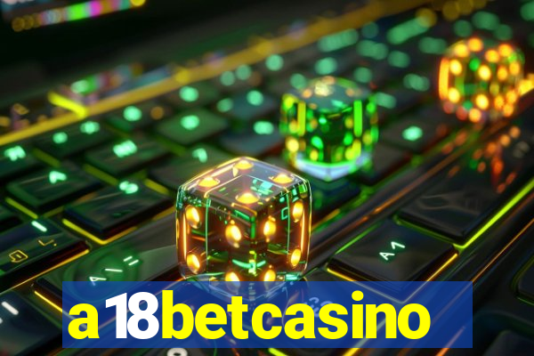 a18betcasino