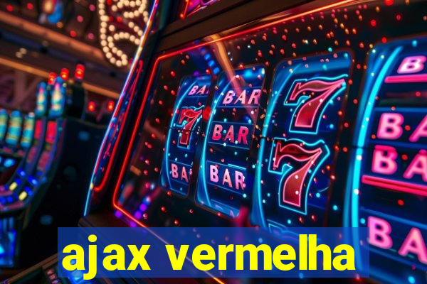 ajax vermelha