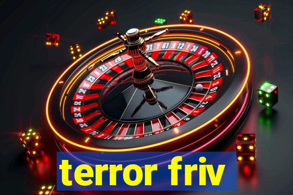 terror friv