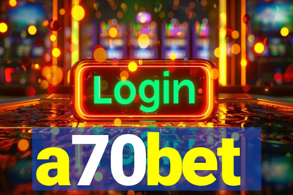 a70bet