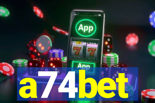 a74bet