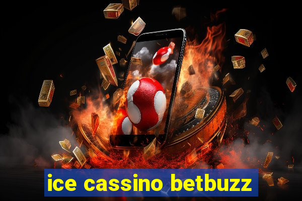 ice cassino betbuzz