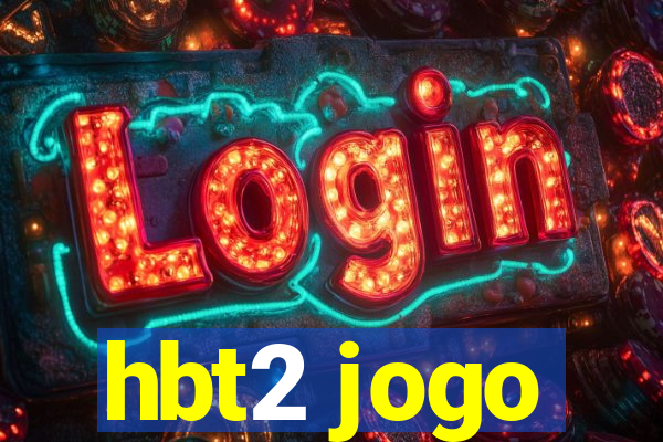 hbt2 jogo