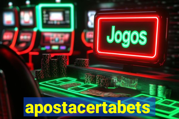 apostacertabets