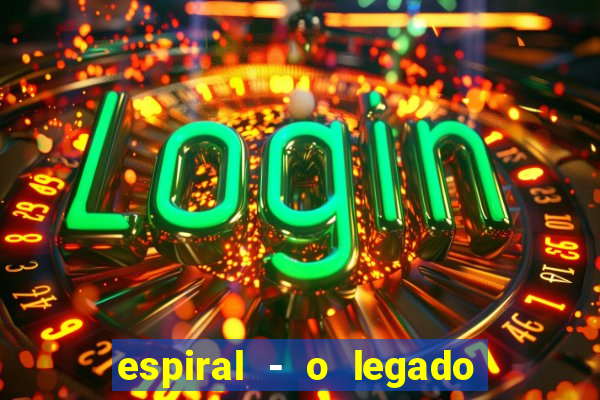 espiral - o legado de jogos mortais filme completo dublado