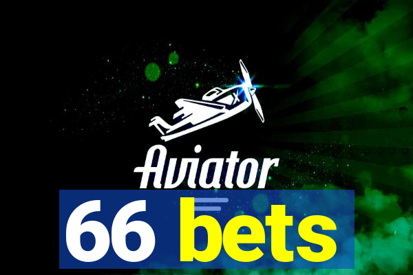 66 bets