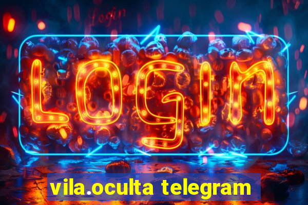 vila.oculta telegram