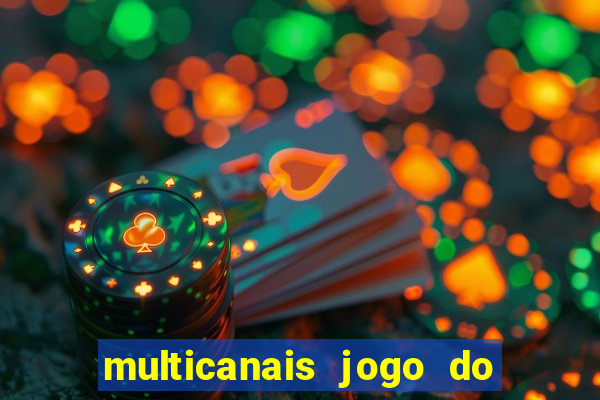 multicanais jogo do flamengo ao vivo