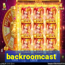 backroomcast