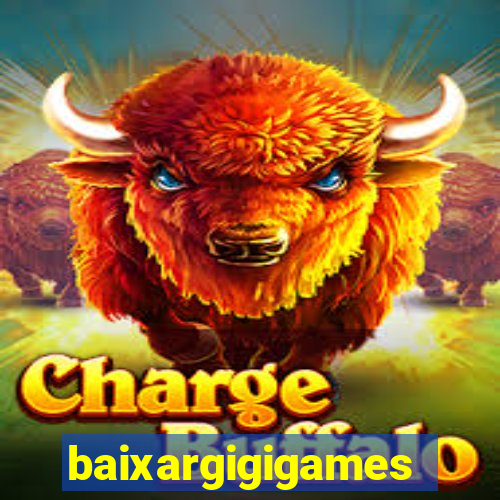 baixargigigames