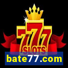 bate77.com