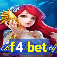 f4 bet