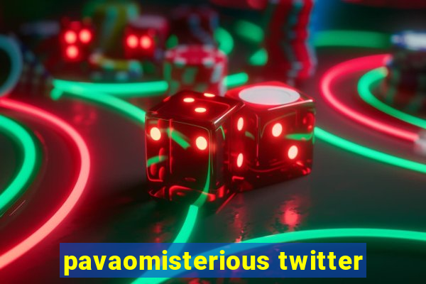 pavaomisterious twitter