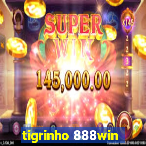 tigrinho 888win