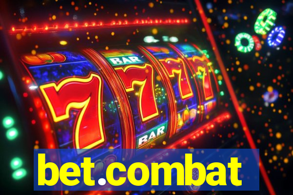 bet.combat