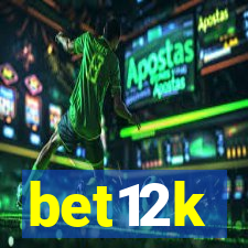 bet12k