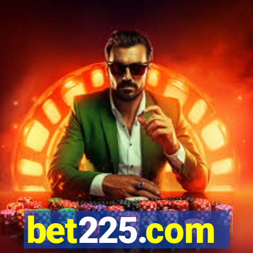 bet225.com