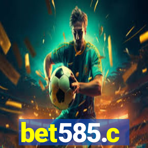 bet585.c