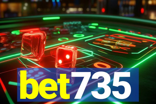 bet735