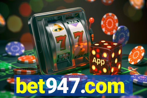 bet947.com