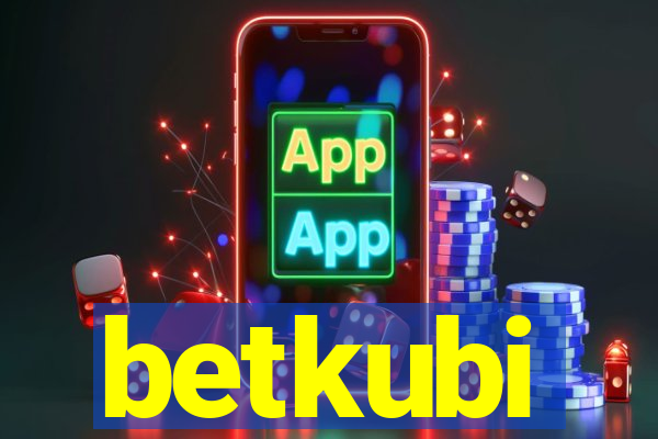 betkubi