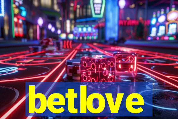 betlove