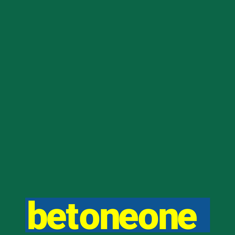 betoneone