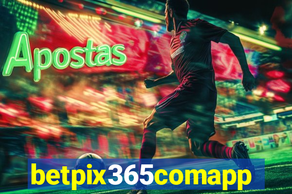 betpix365comapp