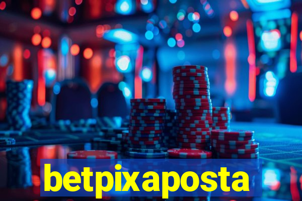 betpixaposta