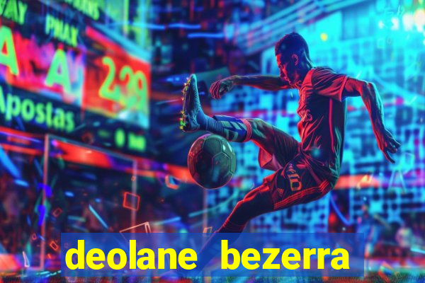 deolane bezerra plataforma de jogos