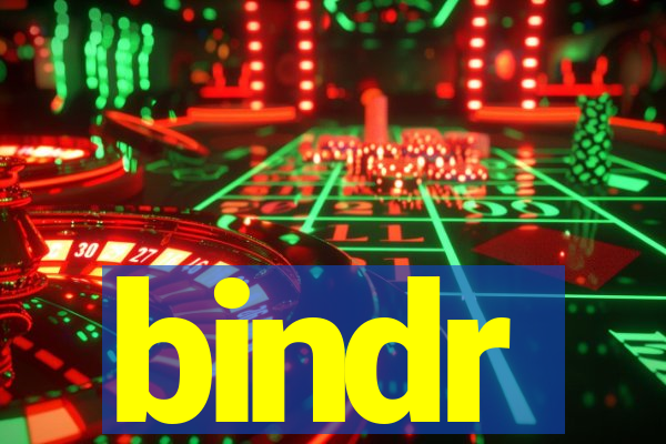 bindr