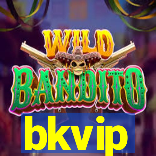 bkvip