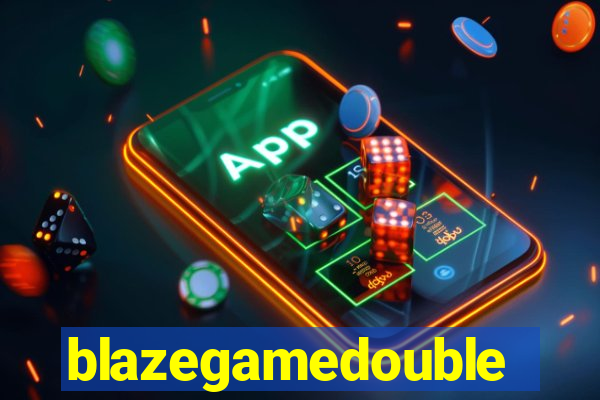 blazegamedouble