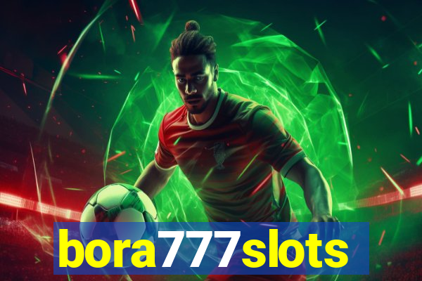 bora777slots