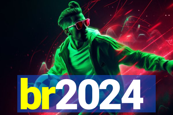 br2024