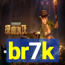 br7k