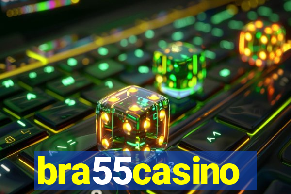 bra55casino