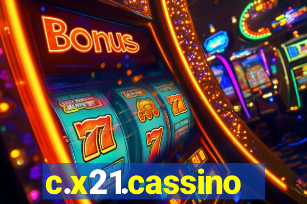 c.x21.cassino